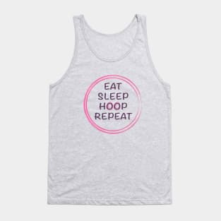 Eat sleep hoop repeat Tank Top